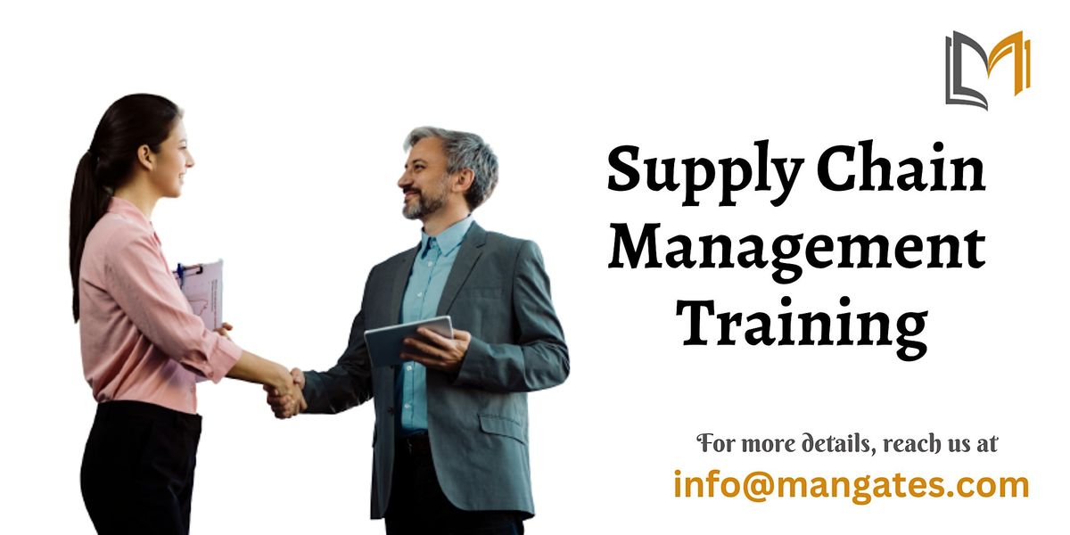 Supply Chain Management 1 Day Workshop in Dallas, TX on October 21st, 2024