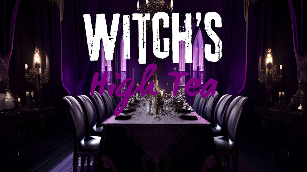 Witch's High Tea