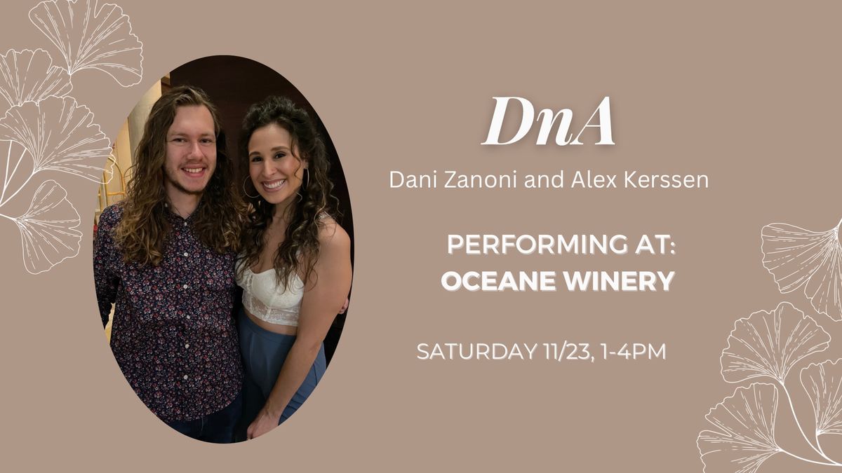 DnA @ Oceane Winery