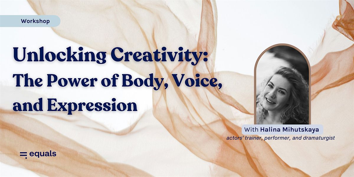 Unlocking Creativity: Power of Body, Voice, and Expression