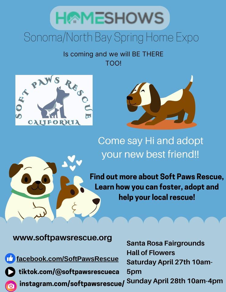 Paws and Property: Soft Paws Rescue at the Sonoma\/North Bay Spring Home Expo