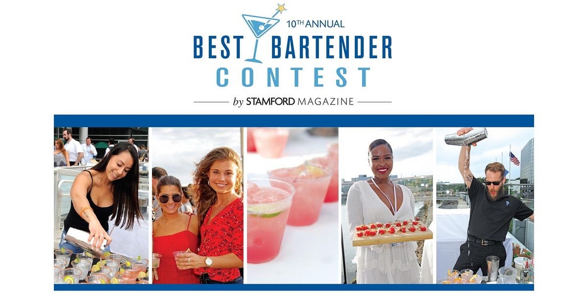 Stamford's Best Bartender Contest 2022