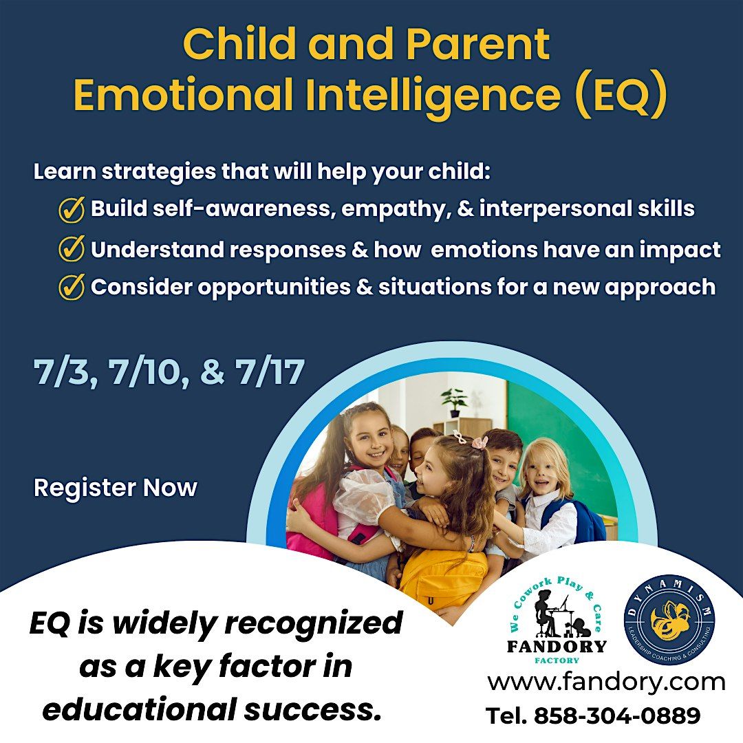 Child and Parent Emotional Intelligence Class Series