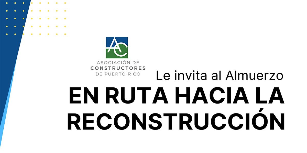 Almuerzo: En ruta hacia la reconstrucci\u00f3n