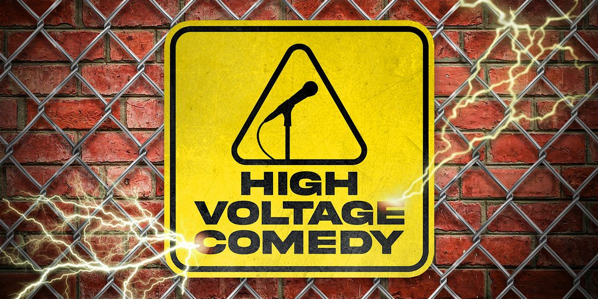 HIGH VOLTAGE COMEDY @ Club Voltaire