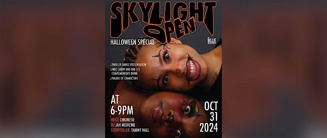 Skylight Open: Halloween Special