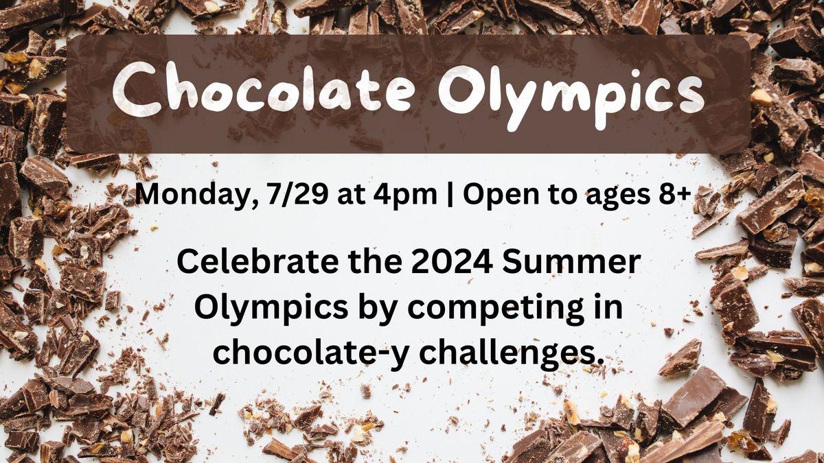 Chocolate Olympics
