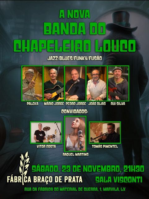 A nova BANDA DO CHAPELEIRO LOUCO na F\u00c1BRICA BRA\u00c7O DE PRATA(sala Visconti)