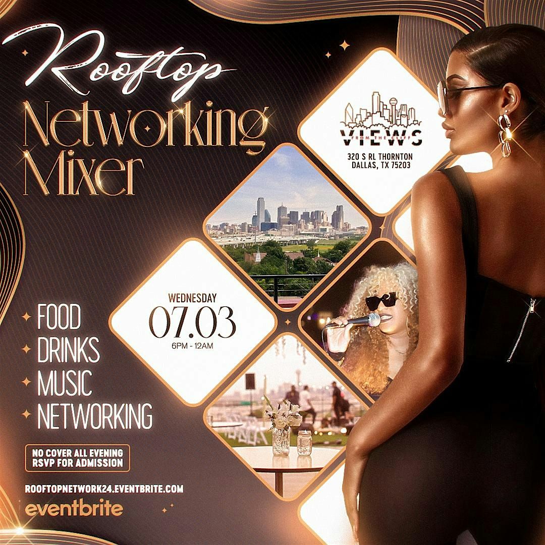 Rooftop Networking Mixer hosted by Good Fellaz Inc & Bubble App