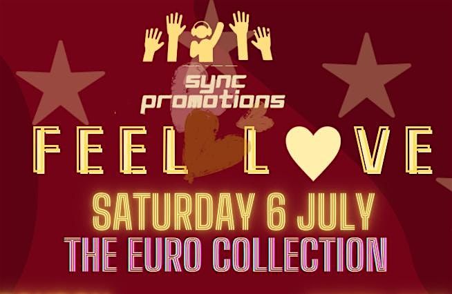 FEEL LOVE by synchronicity (The Euro Collection)