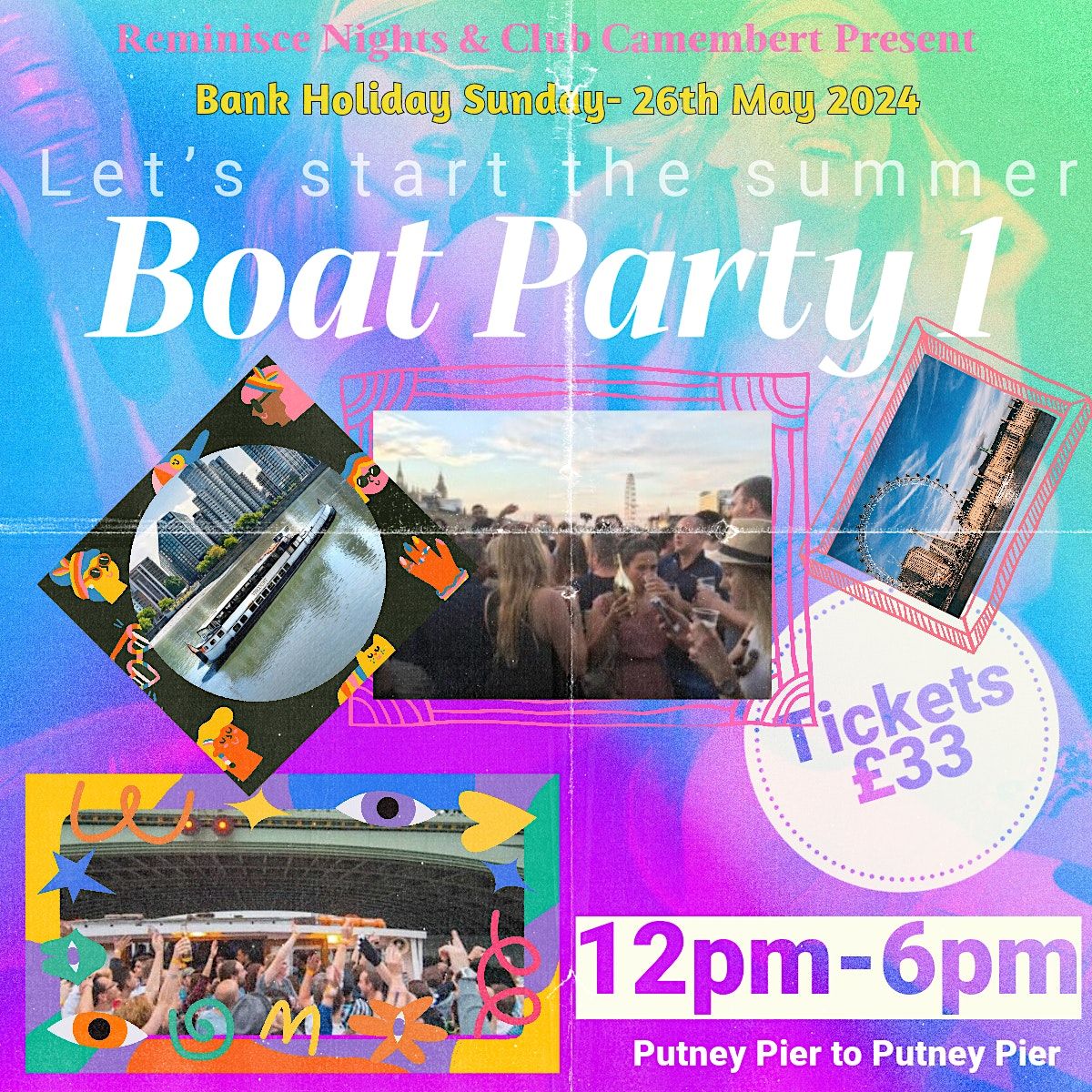 Bank Holiday Boat Party - Club Camembert - Club Classic - 80s\/90s\/00s