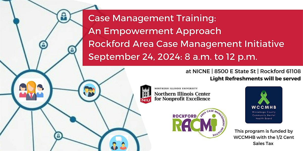 Case Management Training: An Empowerment Approach to Case Management