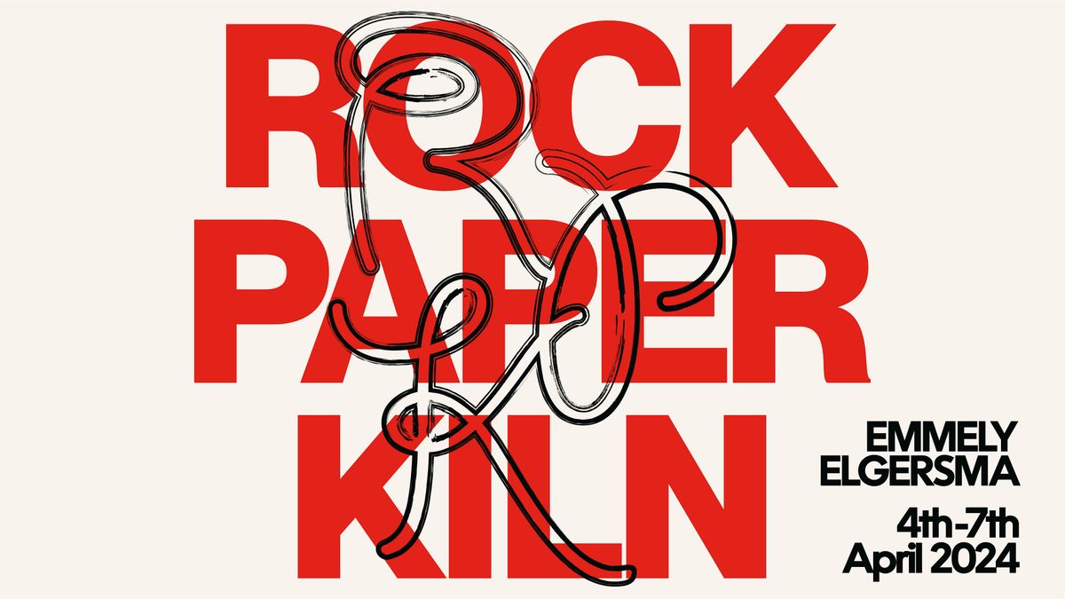 Rock, Paper, Kiln