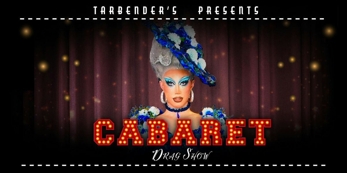 Tarbender's Drag Show