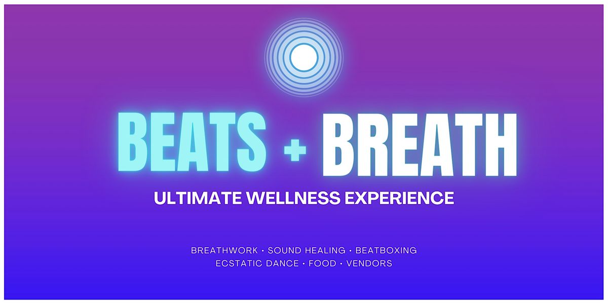 Beats and Breath: Ultimate Wellness Experience