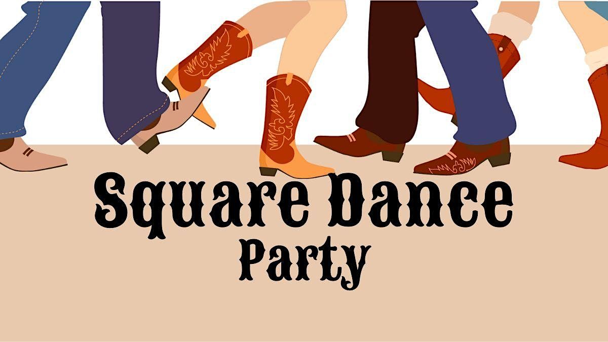 Square Dance ***  EASY  ***  FUN  ***  SOCIAL  ***  No Experience Required