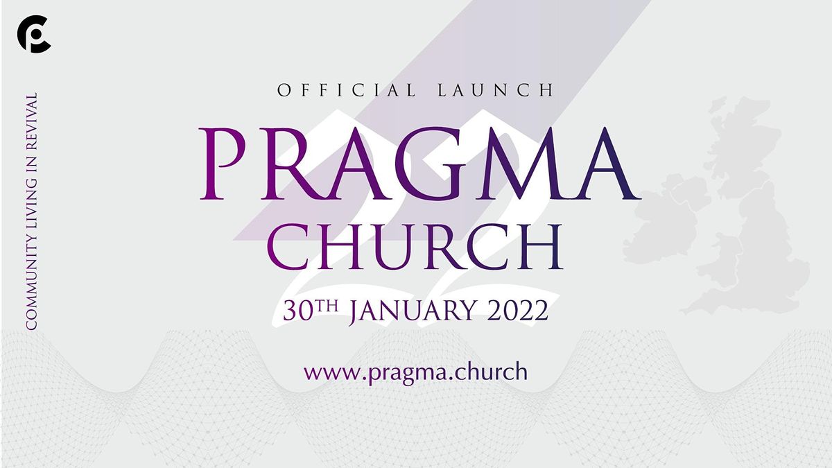 PRAGMA \/\/ CHURCH LAUNCH