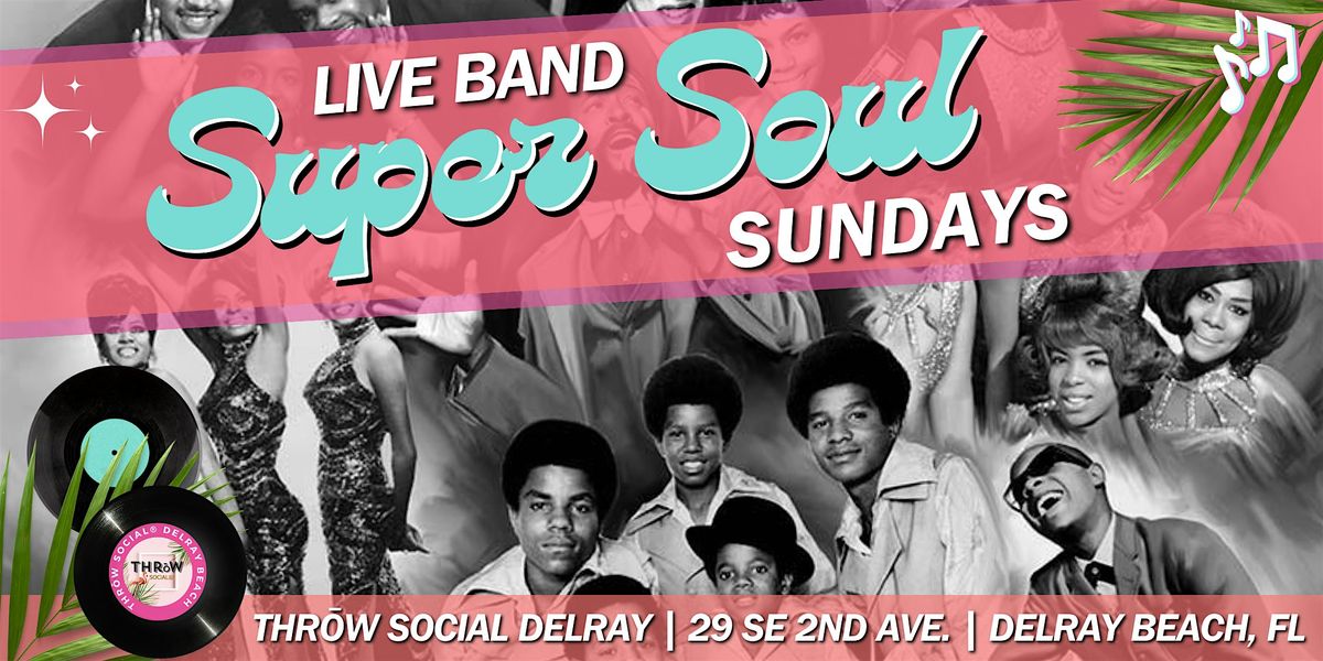 Super Soul Live Music Sunday with The Valerie Tyson Band @ THR\u014dW Social!