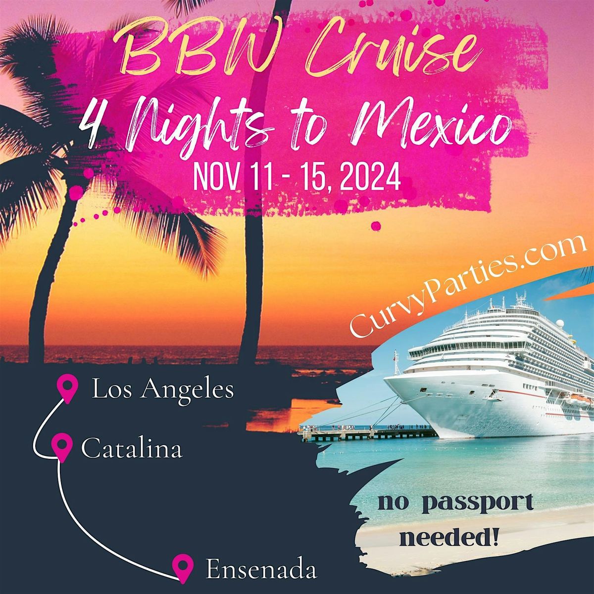 BBW Cruise to Mexico