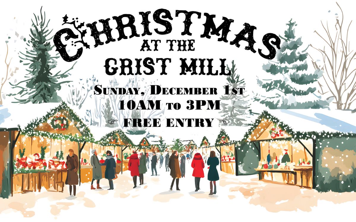 Christmas at the Grist Mill