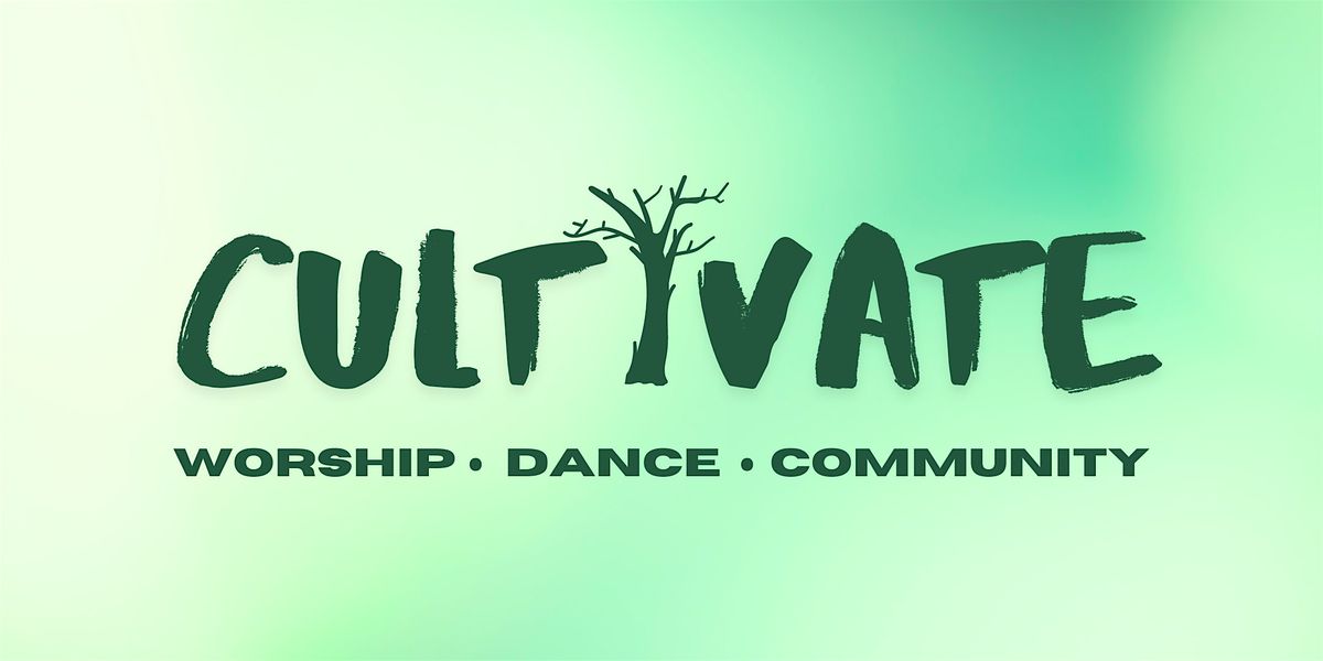 Christian Dance Workshop [Cultivate BOS] July 13