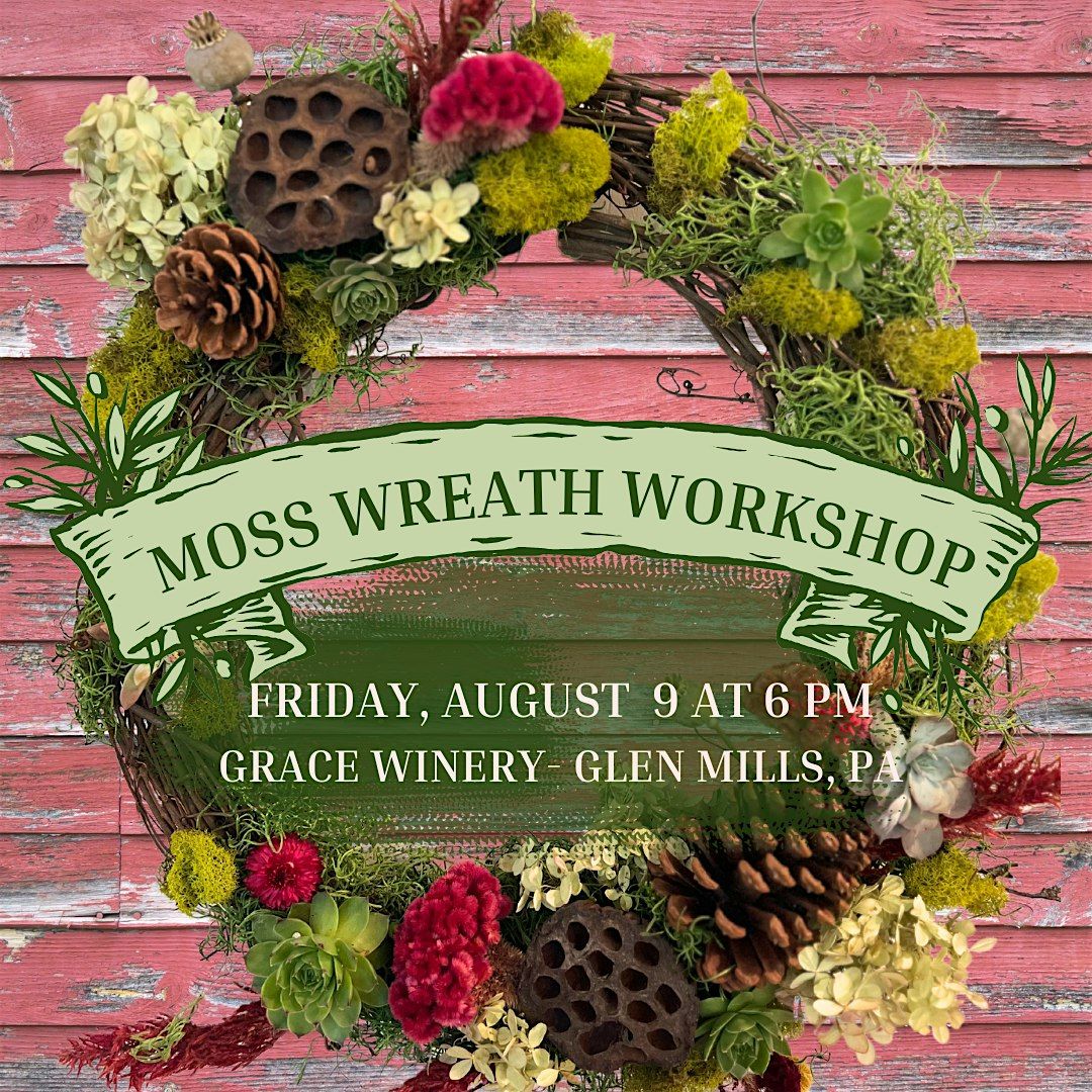 Wreath Workshop at Grace Winery in Glen Mills, PA