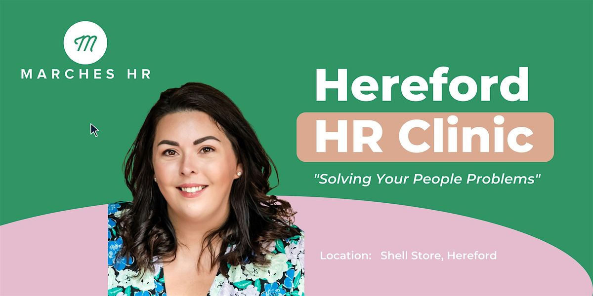 Hereford HR Clinic with Marches HR