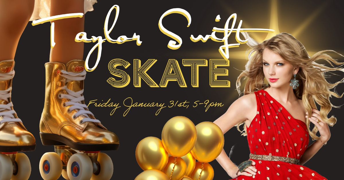 Taylor Swift Skate at Skateland