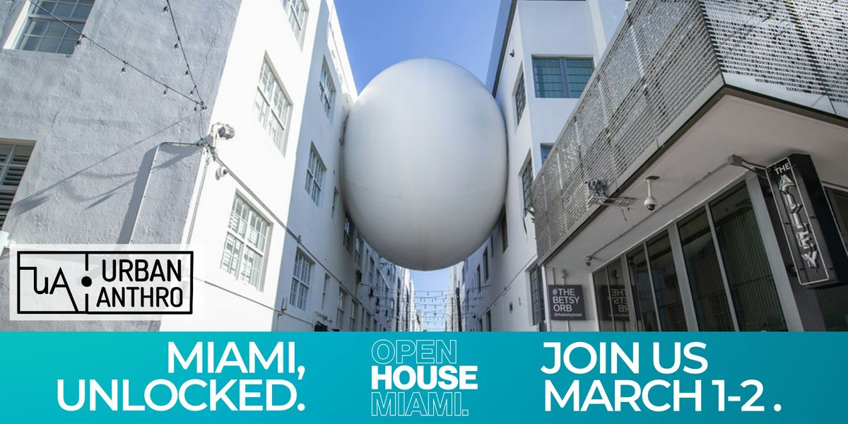 Open House Miami Scavenger Hunt in Miami Beach