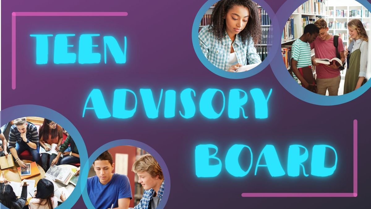 Teen Advisory Board 