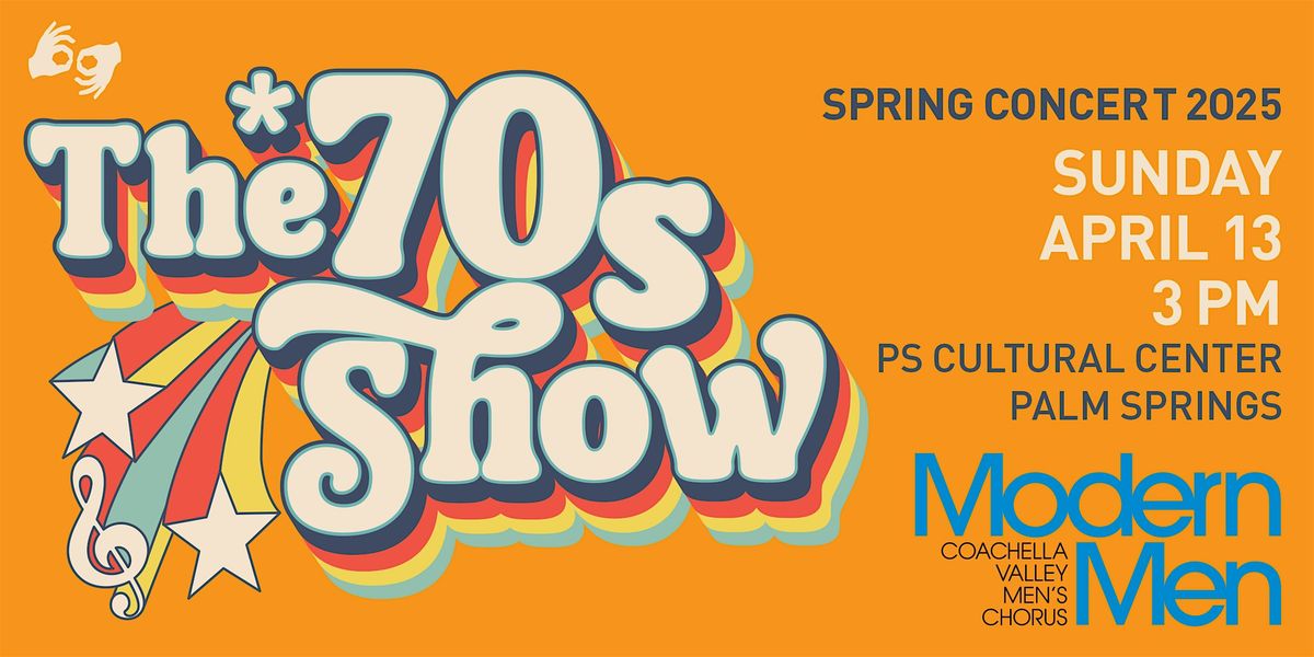 The 70s Show, by Modern Men, Sunday, April 13, 2025