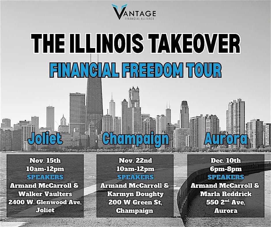 Illinois Takeover: Financial Freedom Tour - Champaign\/Urbana