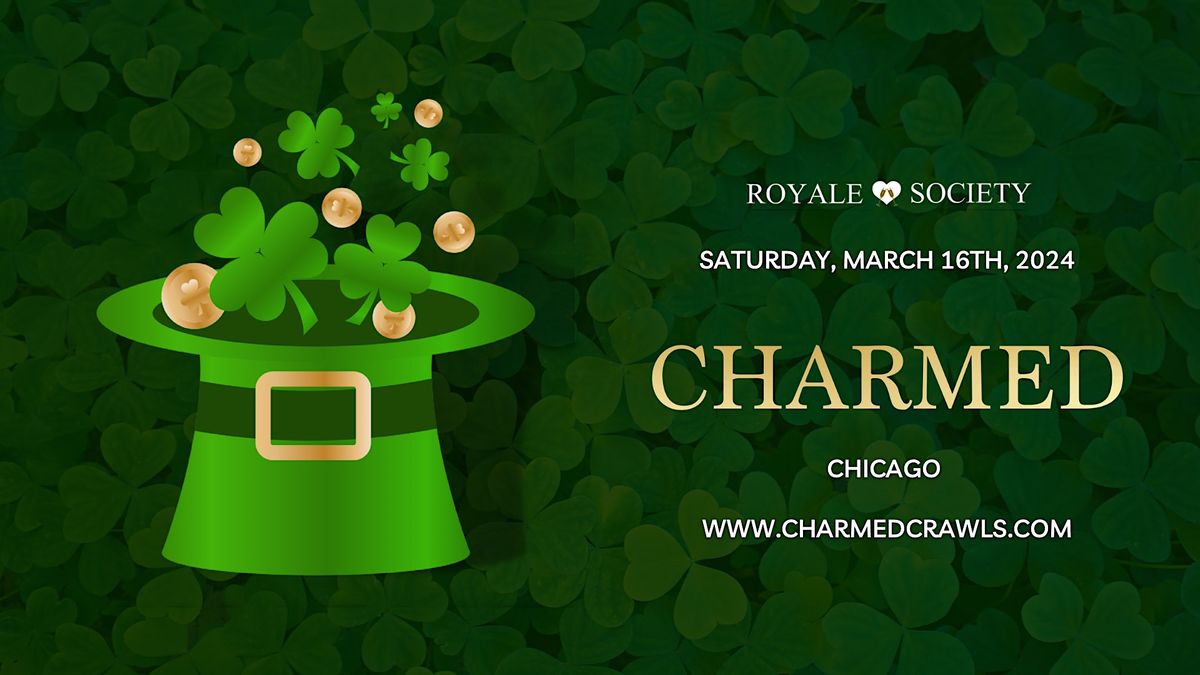 Charmed St Patrick's Day Crawl Chicago West Loop 2024