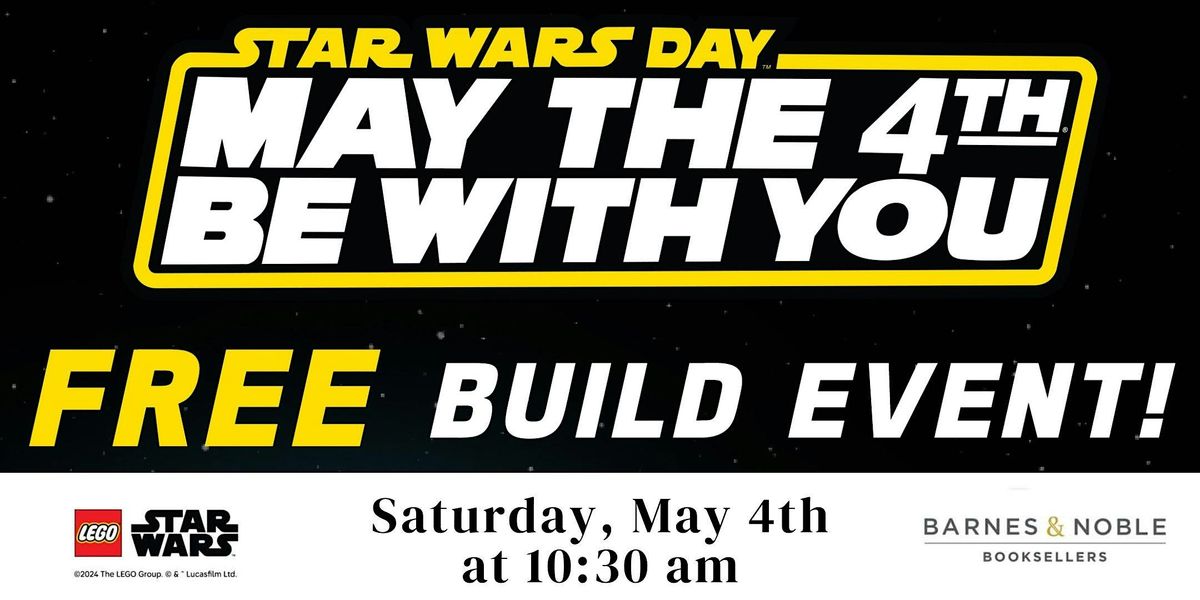 LEGO Star Wars X-Wing Build Event at B&N The Grove
