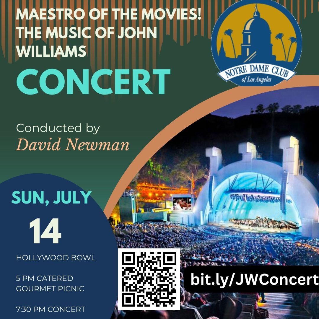 ND Club of Los Angeles- Music of John Williams Concert