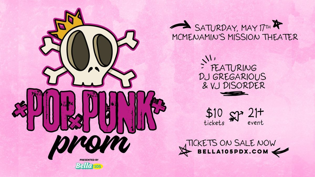 Bella 105's Pop Punk Prom!