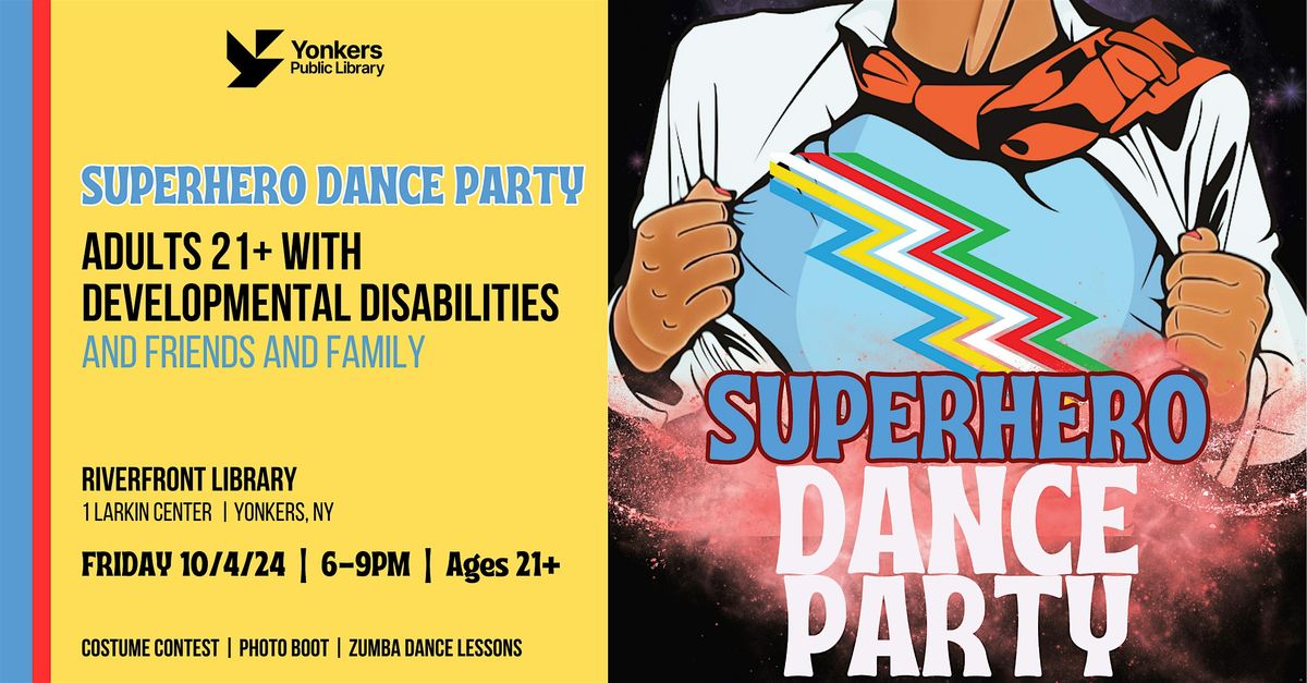 Superhero Dance Party for Adults with Developmental Disabilities