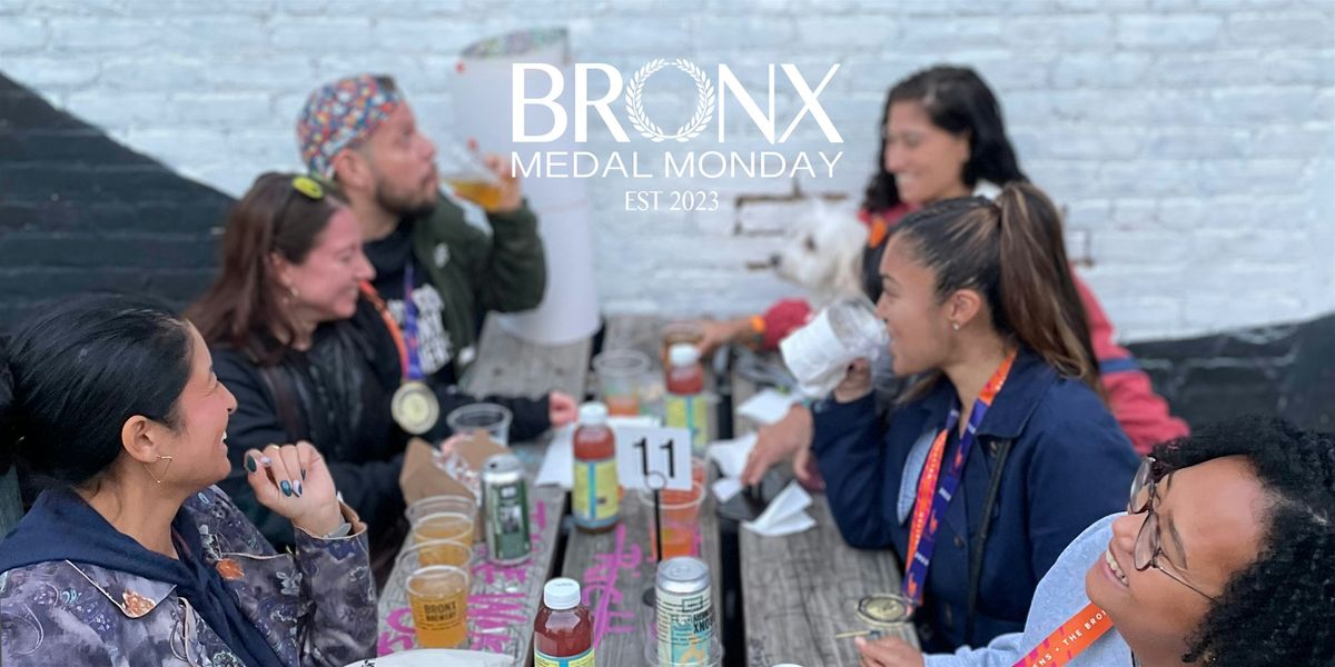 BRONX MEDAL MONDAY 2024