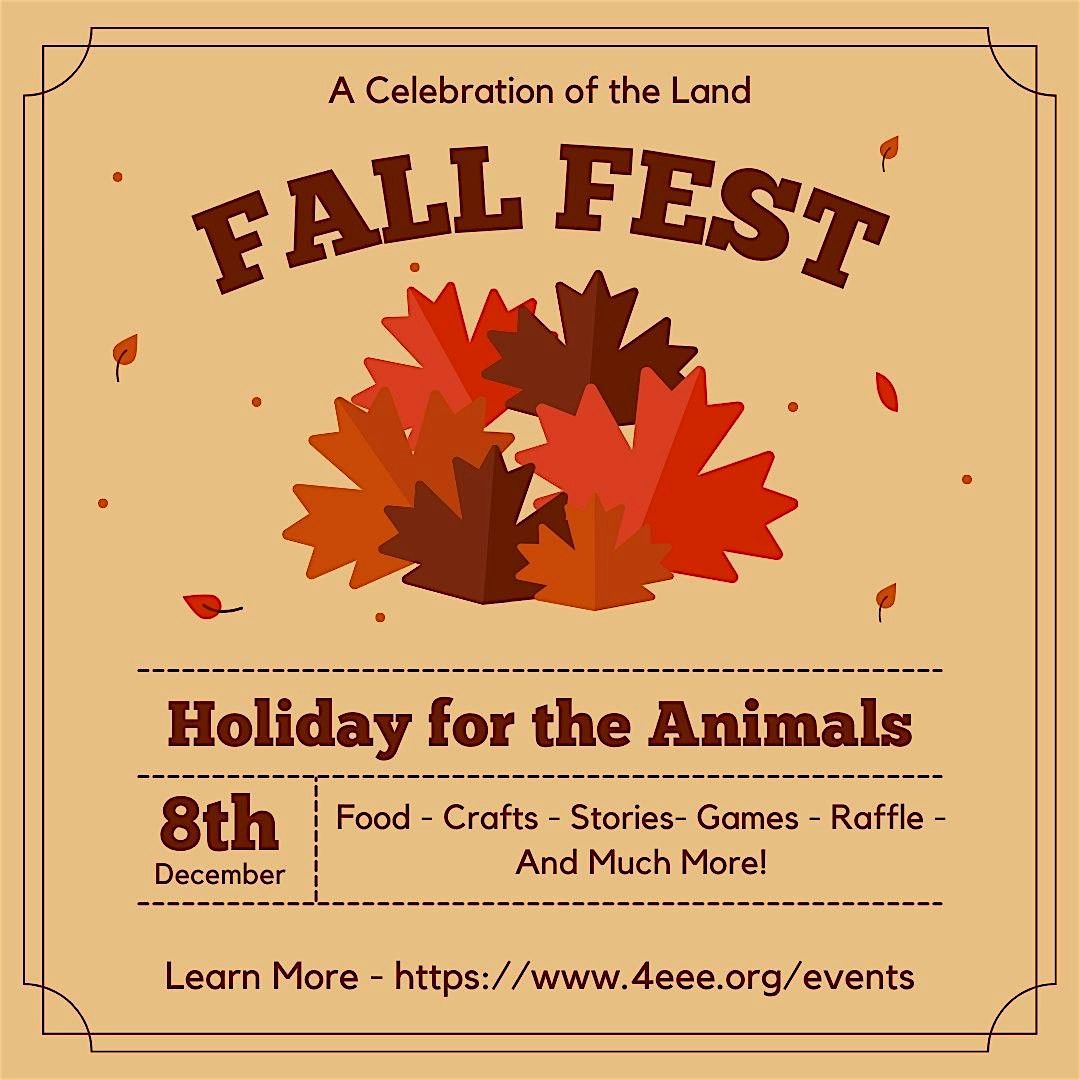 Fall Fest | Holiday for the Animals ~ Giving Back to the Forest