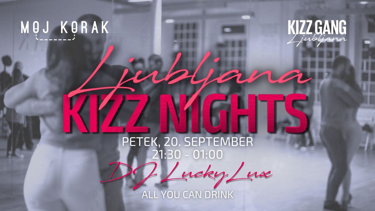 Ljubljana KIZZ Nights \/\/ 20.09.2024 \/\/