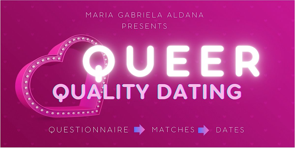 Queer Quality Dating: November