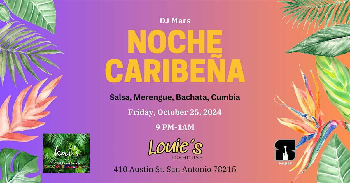 Noche Caribe\u00f1a: A Celebration of Caribbean Cultures