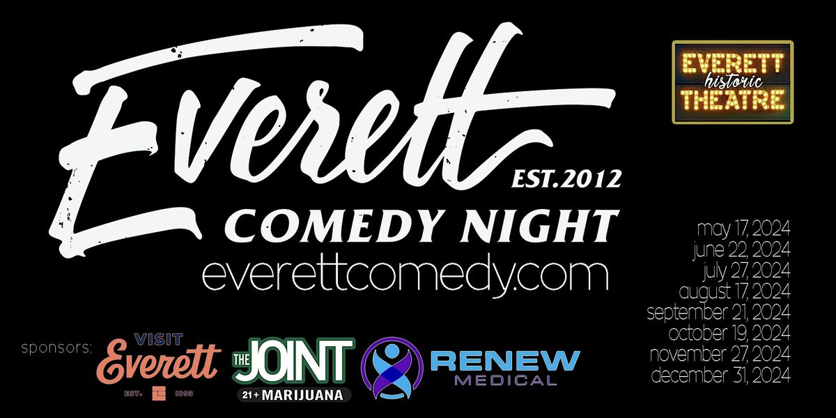 Everett Comedy Night! Premier Stand-Up Comedy!