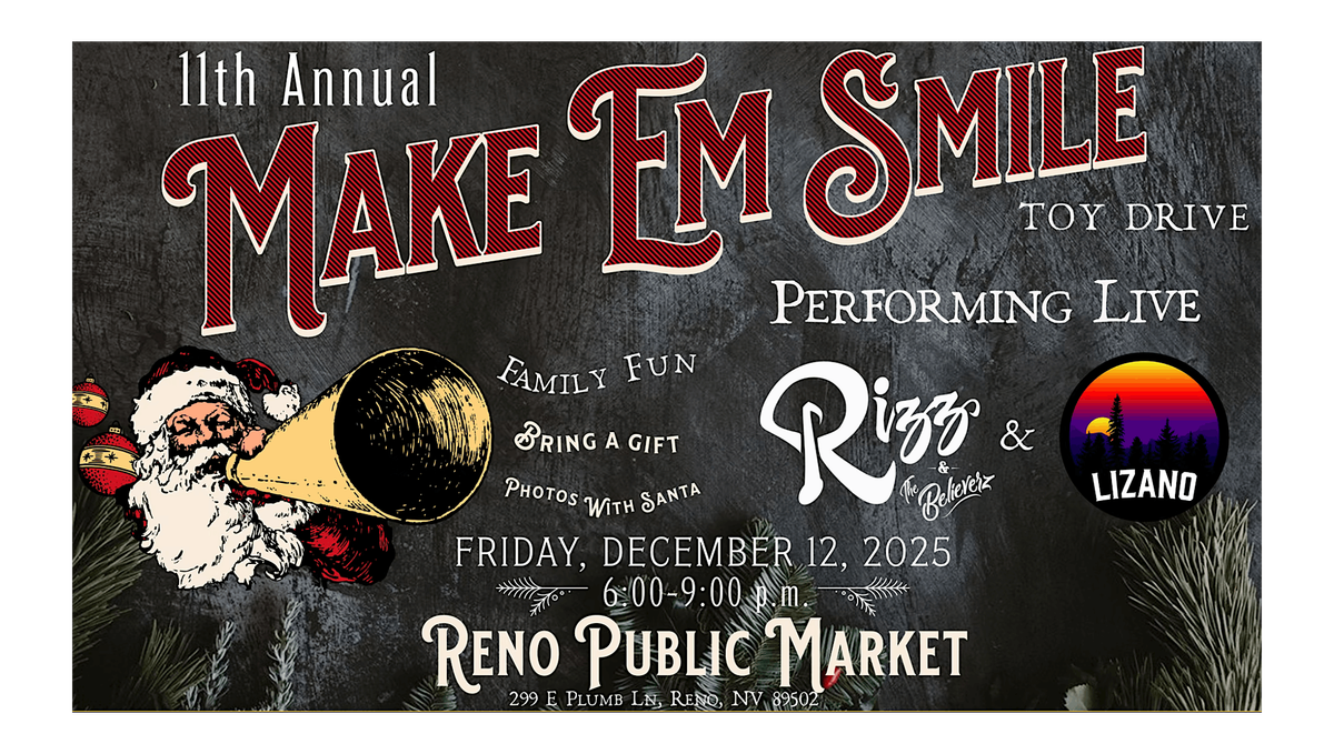 Make Em Smile: 11th Annual Toy Drive at Reno Public Market