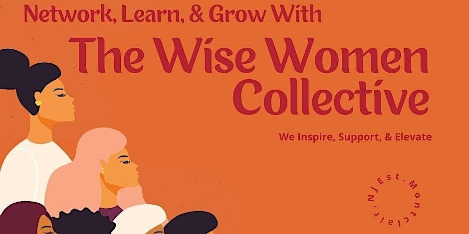 The Wise Women Collective Monthly Meetup