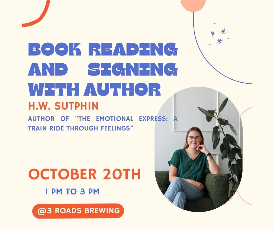 H.W. Sutphin Book Reading and Signing "The Emotional Express: A Train Ride Though Feelings"