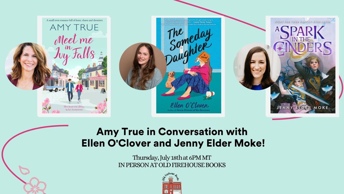 Amy True in Conversation with Ellen O'Clover and Jenny Elder Moke!