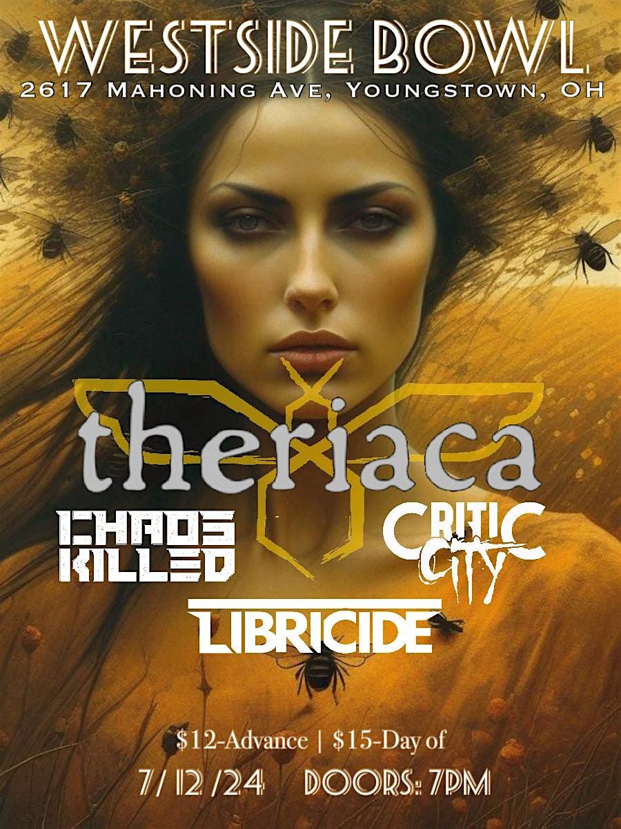 Theriaca\/Chaos Killed\/Libricide\/Critic City