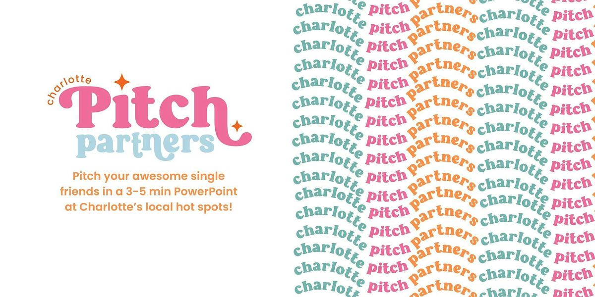 Pitch Your Friends - Pitch Partners