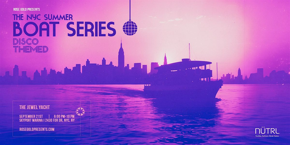 NYC Boat Series: Disco Themed - 9\/21
